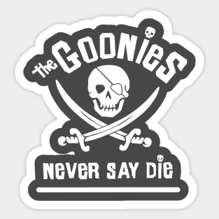 Goonies Never Say Die Sticker